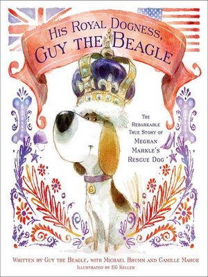 cover image of His Royal Dogness, Guy the Beagle